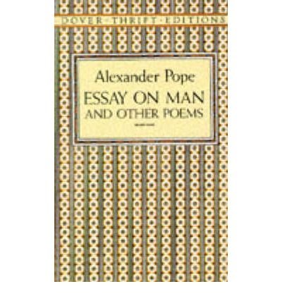(ESSAY ON MAN AND OTHER POEMS) BY Pope, Alexander
