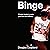 Binge: 60 stories to make your brain feel different