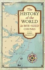 History of the World in Bite-Sized Chunks (Hardcover)