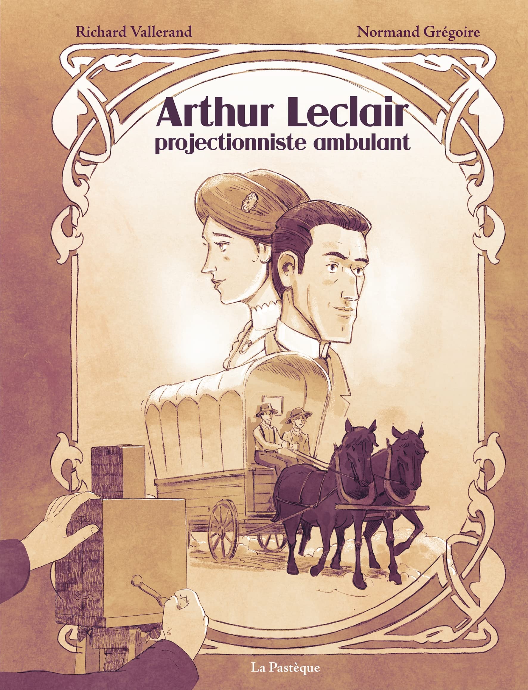 Arthur Leclair: Projectionniste ambulant (Hardcover)