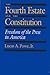 The Fourth Estate and the Constitution by Lucas A. Powe Jr.