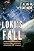 Loki's Fall (Reach For The Stars)