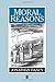 Moral Reasons by Jonathan Dancy (1-Jan-1993) Paperback