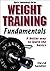 Weight Training Fundamentals (Sports Fundamentals) by Human Kinetics, Sandler, David (2003) Paperback