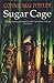 Sugar Cage