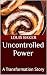 Uncontrolled Power: A Trans...