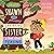 Shawn and His Amazing Shrinking Sister: A Book about Teasing (Teaching Children to Use Their Words Wisely)