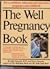 Well Pregnancy Book