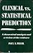 Clinical Versus Statistical...