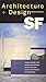 Architecture + Design SF by Mitchell Schwarzer (1998-09-09)
