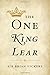 The One King Lear by Brian Vickers (2016-04-12)
