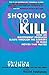 [(Shooting to Kill: How an Independent Producer Blasts Through the Barriers to Make Movies That Matter)] [Author: Christine Vachon] published on (June, 1999)