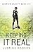 Keeping It Real: Quantum Gravity Book One by Justina Robson (9-Nov-2006) Paperback