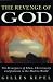 The Revenge of God: The Resurgence of Islam, Christianity, and Judaism in the Modern World Paperback – December 13, 1993