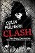 Clash by Colin Mulhern (2011-03-04)