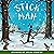 Stick Man