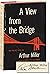 A View from the Bridge (Signed First Edition)