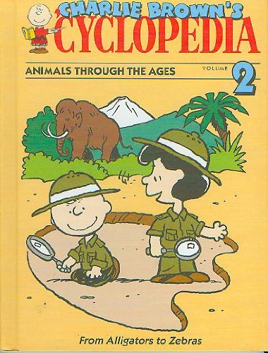 Charlie Browns Cylopedia, Vol. 2: Animals Through The Ages (Hardcover)