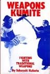 Weapons Kumite: Fighting With Traditional Weapons