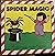 Spider Magic/With Finger Puppet by Chris Cahill