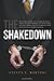 The ShakeDown: The Shocking True Story Of The Extortion And Wrongful Prosecution Of A Entrepreneur-And The Truth About The Federal Criminal Justice ... And The Demonization Of American Business by Whiting, Steven E (2012) Paperback