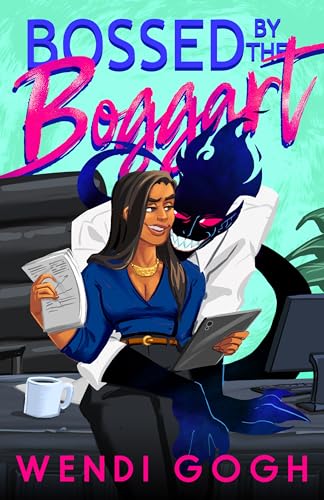 Bossed by the Boggart (Monstrous Meet Cutes #4)