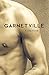 Garnetville: A Gay Novel by E.M. Mispiel (2013-07-03)