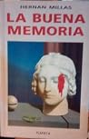 buena memoria: y no me acuerdo qué más buena memoria: y no me acuerdo qué más