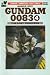 Mobile Suit Gundam 00834 Th...