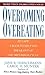 By Jane R. Hirschmann - Overcoming Overeating (Reissue) (1998-05-14) [Mass Market Paperback]