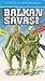 Balkan Savaşı (Kastaş 1912-1922 Türk savaşları belgeseli) by İbrahim Artuç