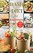 The Dynamic DASH Diet Cookb...