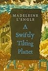 A Swiftly Tilting Planet (A Wrinkle in Time Quintet) by L'Eng... by Madeleine L'Engle