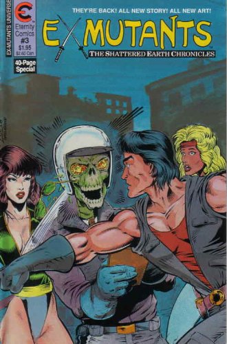 Ex-Mutants: The Shattered Earth Chronicles (1988) #3