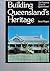 Building Queensland's heritage