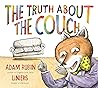 The Truth About the Couch by Adam Rubin