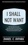 I Shall Not Want:...