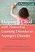 Helping a Child with Nonverbal Learning Disorder or Aspergers Disorder A Parents Guide by Stewart, Kathryn [New Harbinger Publications,2007] (Paperback) 2nd Edition