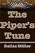 The Piper's Tune