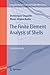 The Finite Element Analysis of Shells - Fundamentals (Computational Fluid and Solid Mechanics) by Dominique Chapelle (2013-01-27)