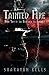 Tainted Fire by Sharayah Kells