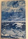 Mined With a Motion: The Poetry of Gerard Manley Hopkins Mined With a Motion: The Poetry of Gerard Manley Hopkins