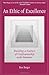 [An Ethic of Excellence: Building a Culture of Craftsmanship with Students] [By: Ron Berger] [July, 2003]
