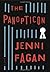The Panopticon: A Novel by Jenni Fagan (2013-07-23)