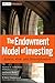 The Endowment Model of Investing (text only) by M. L. Leibowitz by A. Bova