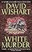 White Murder (A Marcus Corvinus Mystery) by David Wishart (2002-09-19)