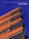 Neue Architekturtendenzen: Barcelona (German Edition)