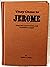 THEY CAME TO JEROME The Billion Dollar Copper Camp by Herbert V. Young