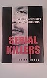 Serial Killers: T...