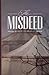 The Misdeed (The Good Deed) (Volume 1) by Renee L Perrault (2014-11-21)